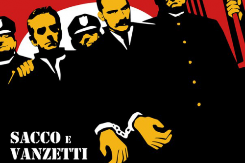 Сакко и Ванцетти – пламенные революционеры или бандиты и террористы